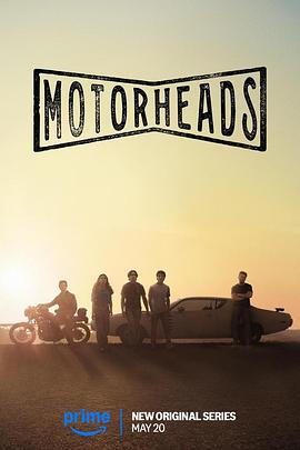 蘑菇TV《驱车向前 Motorheads》免费在线观看
