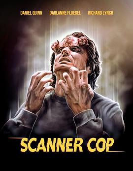 蘑菇影音app《超能特警 Scanner Cop》免费在线观看