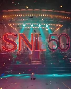 蘑菇视频《周六夜现场五十周年特别篇 SNL50: The Anniversary Special》免费在线观看