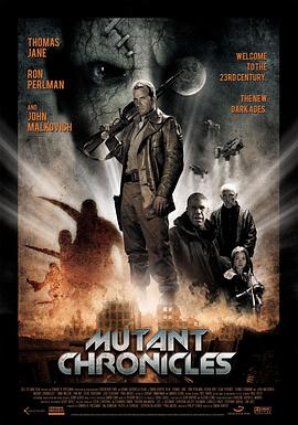 蘑菇TV《变异编年史 Mutant Chronicles》免费在线观看