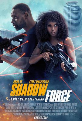 蘑菇TV《幽冥部队 Shadow Force》免费在线观看