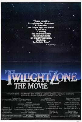 蘑菇视频《阴阳魔界 Twilight Zone: The Movie》免费在线观看